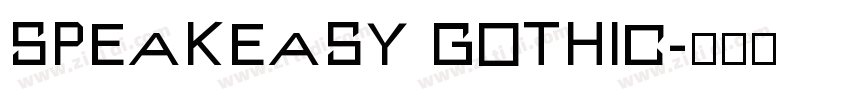 Speakeasy Gothic字体转换